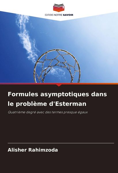 Produktbild: Formules asymptotiques dans le probl&egrave;me d'Esterman