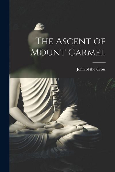 Produktbild: The Ascent of Mount Carmel