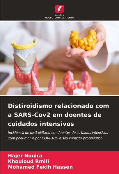 Produktbild: Distiroidismo relacionado com a SARS-Cov2 em doentes de cuidados intensivos