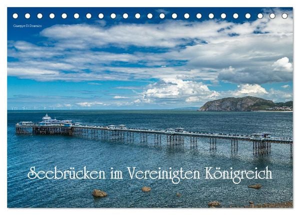 Produktbild: Seebr&uuml;cken im Vereinigten K&ouml;nigreich (Tischkalender 2026 DIN A5 quer), CALVENDO Monatskalender