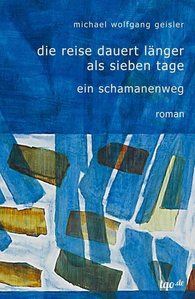 Produktbild: Die Reise dauert l&auml;nger als sieben Tage