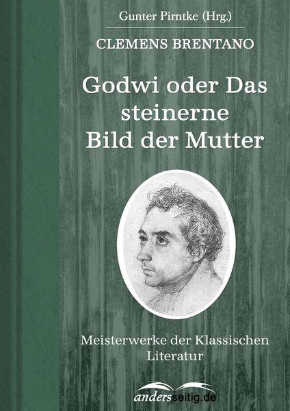 Produktbild: Godwi oder Das steinerne Bild der Mutter