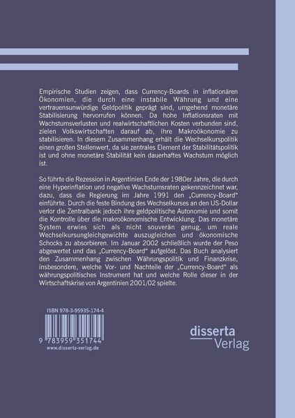 Produktbild: W&auml;hrungspolitik und Finanzkrise: &Uuml;ber die Rolle des Currency Board in der Wirtschaftskrise von Argentinien 2001/02