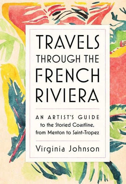 Produktbild: Travels Through the French Riviera