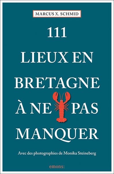 Produktbild: 111 Lieux en Bretagne &agrave; ne pas manquer