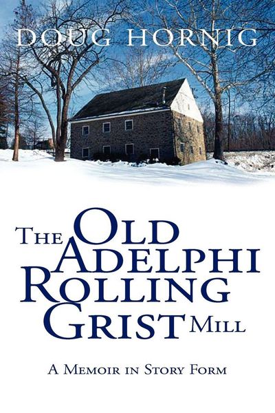 Produktbild: The Old Adelphi Rolling Grist Mill
