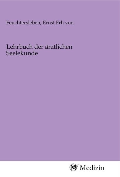 Produktbild: Lehrbuch der &auml;rztlichen Seelekunde
