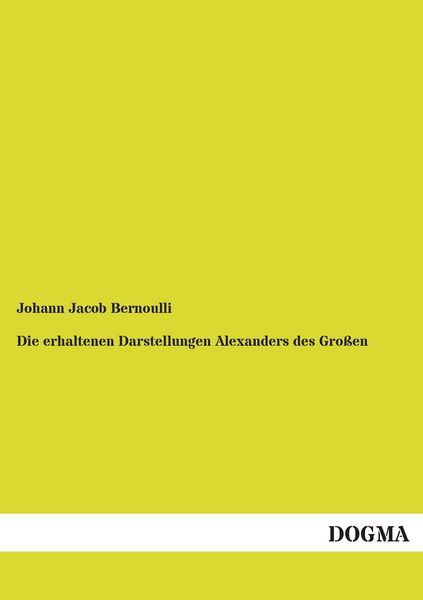 Produktbild: Die erhaltenen Darstellungen Alexanders des Gro&szlig;en
