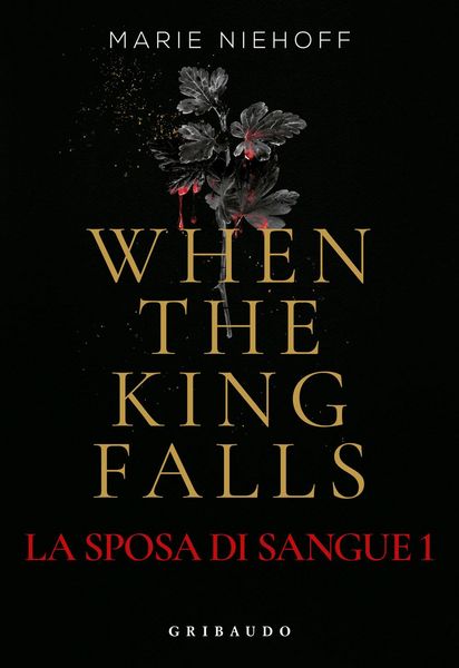 Produktbild: When the king falls. La sposa di sangue. Vol. 1