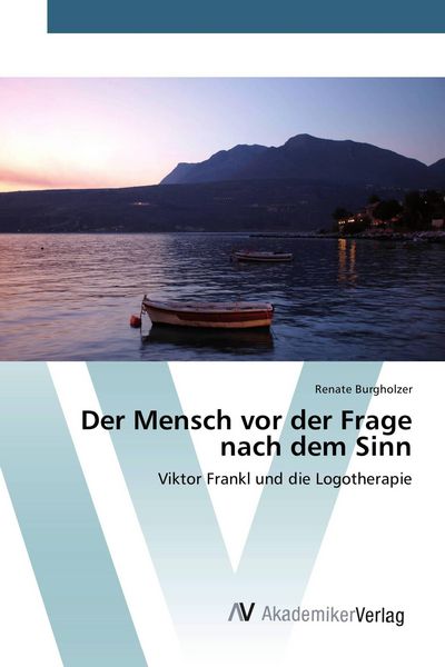 Produktbild: Der Mensch vor der Frage nach dem Sinn