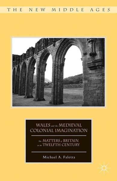 Produktbild: Wales and the Medieval Colonial Imagination