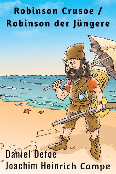 Produktbild: Robinson Crusoe / Robinson der J&uuml;ngere