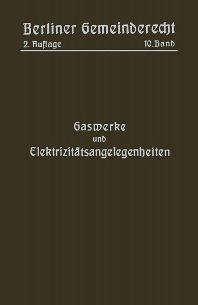 Produktbild: Gaswerke und Elektrizit&auml;tsangelegenheiten