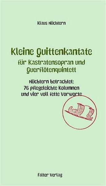 Produktbild: Kleine Quittenkantate f&uuml;r Kastratensopran und Querfl&ouml;tenquintett