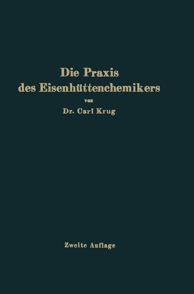 Produktbild: Die Praxis des Eisenh&uuml;ttenchemikers
