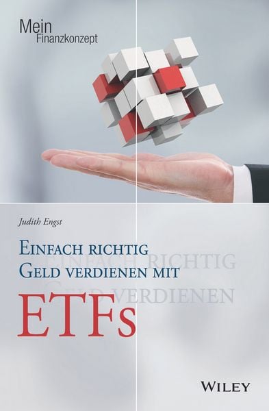 Produktbild: Einfach richtig Geld verdienen mit ETFs