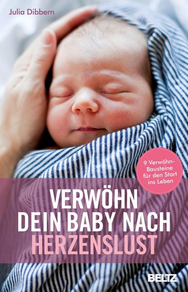Produktbild: Verw&ouml;hn dein Baby nach Herzenslust