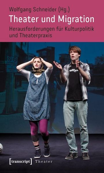 Produktbild: Theater und Migration