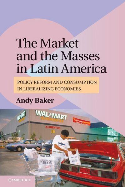 Produktbild: The Market and the Masses in Latin America