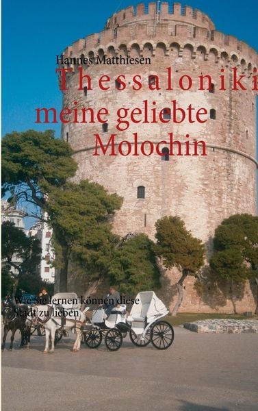 Produktbild: Thessaloniki meine geliebte Molochin