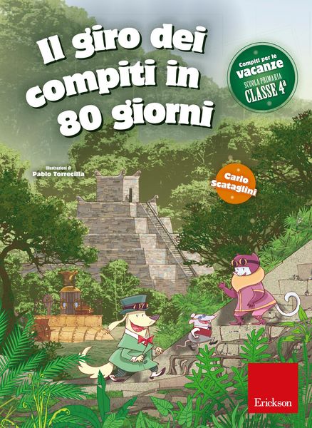 Produktbild: Il giro dei compiti in 80 giorni - Classe quarta
