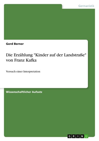 Produktbild: Die Erz&auml;hlung "Kinder auf der Landstra&szlig;e" von Franz Kafka