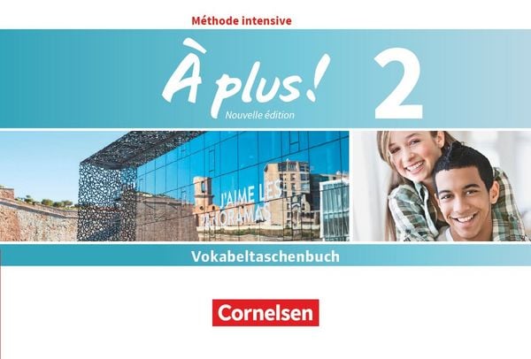 Produktbild: &Agrave; plus! M&eacute;thode intensive Band 2 - Vokabeltaschenbuch