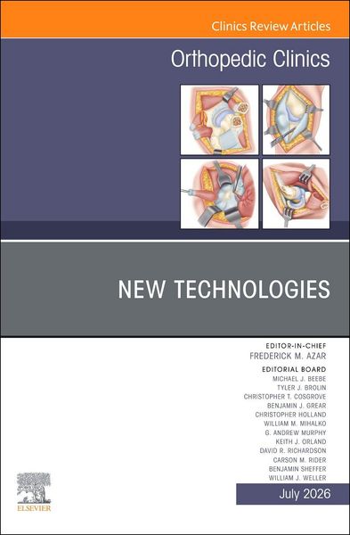 Produktbild: New Technologies, An Issue of Orthopedic Clinics