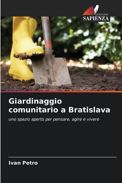 Produktbild: Giardinaggio comunitario a Bratislava