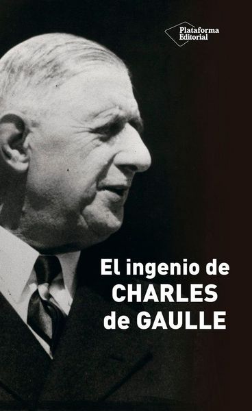 Produktbild: El ingenio de Charles de Gaulle