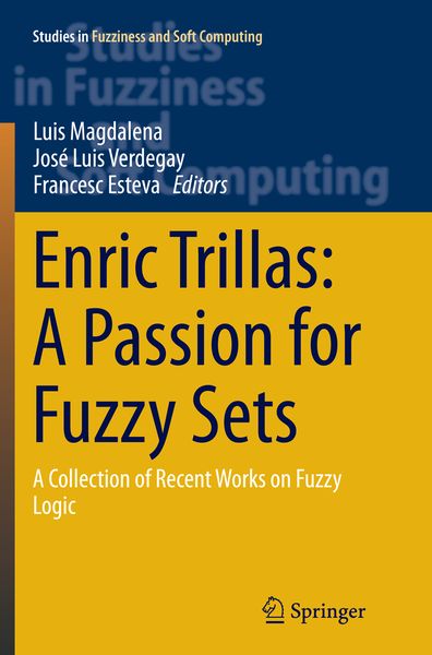 Produktbild: Enric Trillas: A Passion for Fuzzy Sets