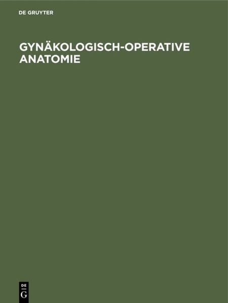 Produktbild: Gyn&auml;kologisch-operative Anatomie