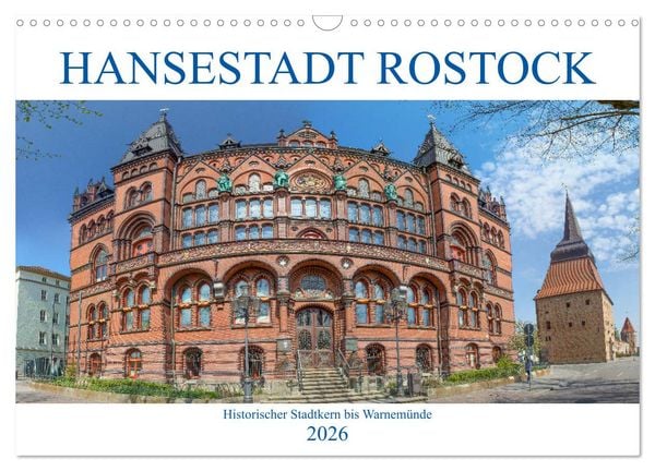 Produktbild: Hansestadt Rostock Historischer Stadtkern bis Warnem&uuml;nde (Wandkalender 2026 DIN A3 quer), CALVENDO Monatskalender