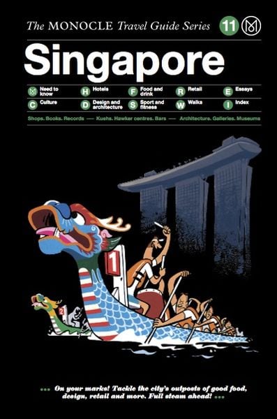 The Monocle Travel Guide to Singapore, Gebundene Ausgabe von Monocle, Die Gestalten Verlag, 9783899556223