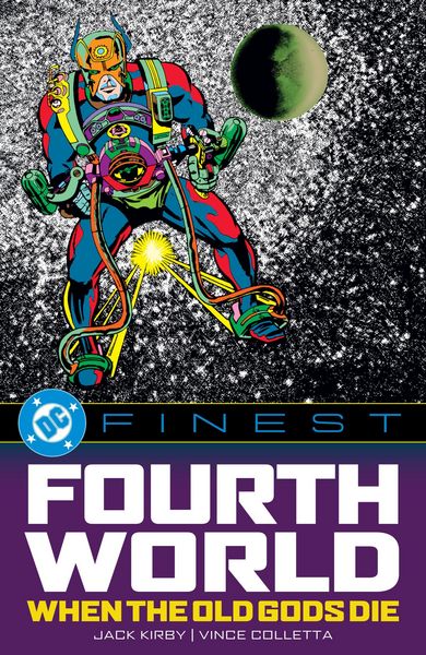 Produktbild: DC Finest: Fourth World: When the Old Gods Die