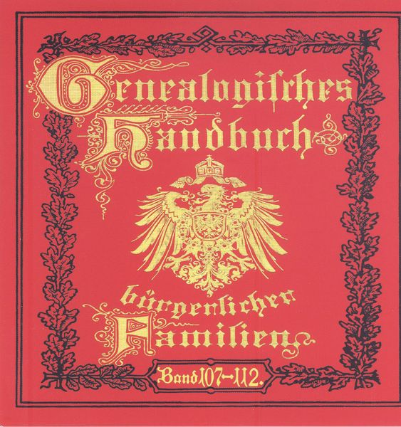 Deutsches Geschlechterbuch - CD-ROM. Genealogisches Handbuch bürgerlicher Familien