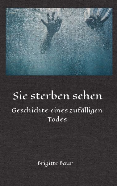 Sie sterben sehen