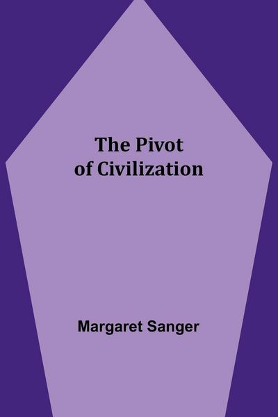 Produktbild: The Pivot of Civilization