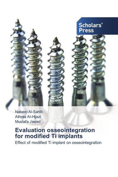 Produktbild: Evaluation osseointegration for modified Ti implants