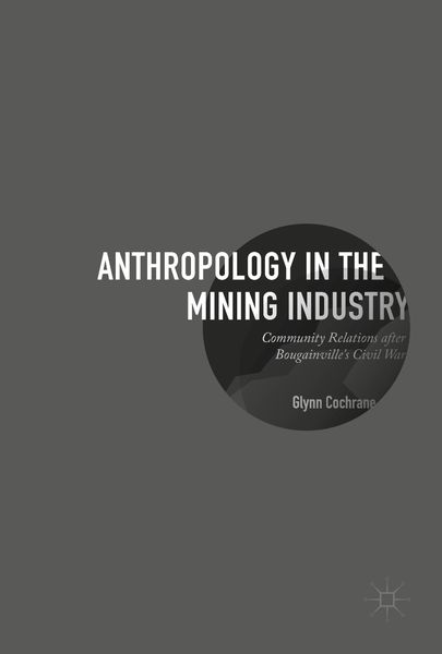 Produktbild: Anthropology in the Mining Industry