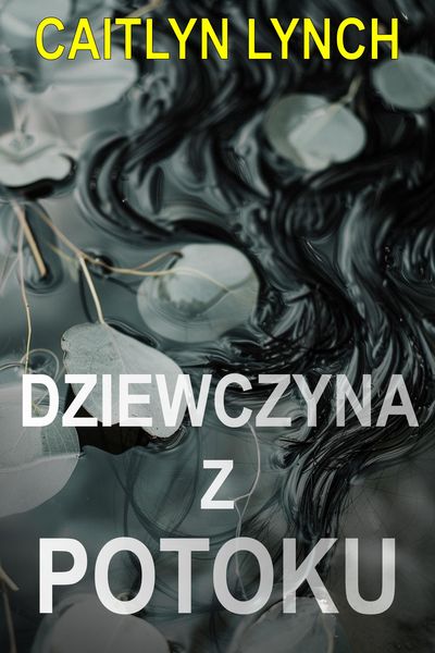 Produktbild: Dziewczyna z potoku