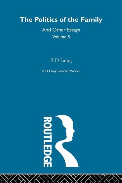 Produktbild: The Politics of the Family and Other Essays