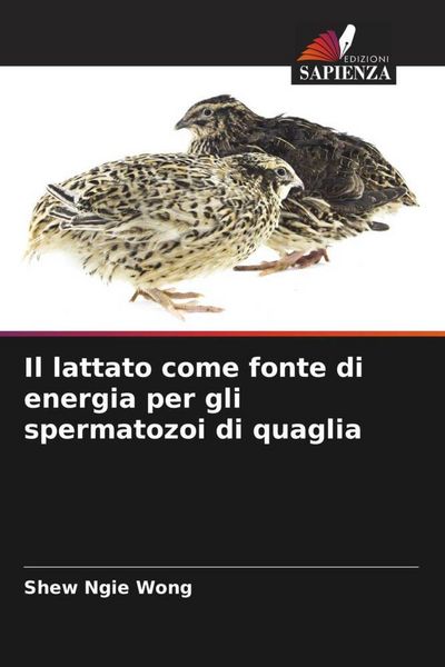 Produktbild: Il lattato come fonte di energia per gli spermatozoi di quaglia