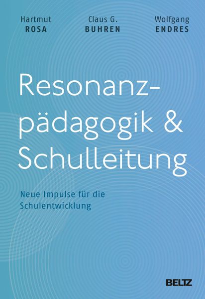 Produktbild: Resonanzp&auml;dagogik & Schulleitung