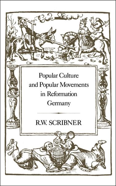 Produktbild: Popular Culture and Popular Movements in Reformation Germany