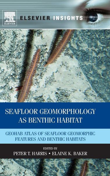 Produktbild: Seafloor Geomorphology as Benthic Habitat