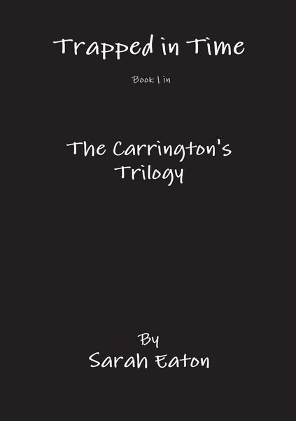 Produktbild: Trapped in Time Book 1 in The Carrington's Trilogy