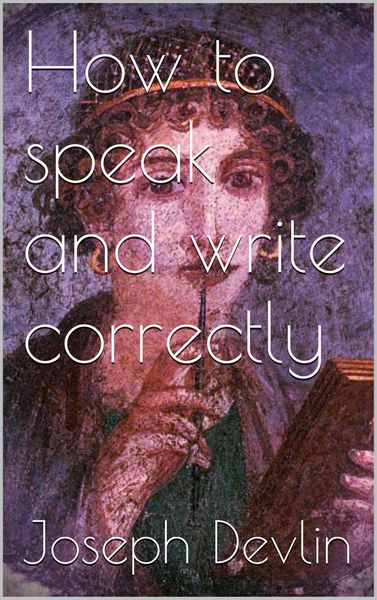 Produktbild: How to Speak and Write Correctly