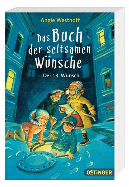 Produktbild: Der 13. Wunsch / Das Buch der seltsamen W&uuml;nsche Bd. 2