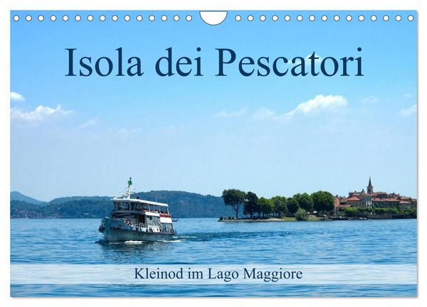 Produktbild: Isola dei Pescatori im Lago Maggiore (Wandkalender 2027 DIN A4 quer), CALVENDO Monatskalender